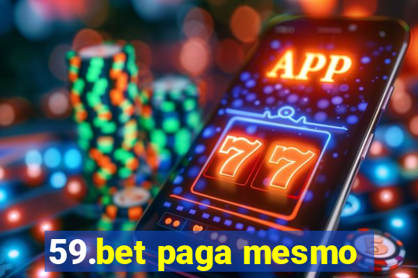 59.bet paga mesmo